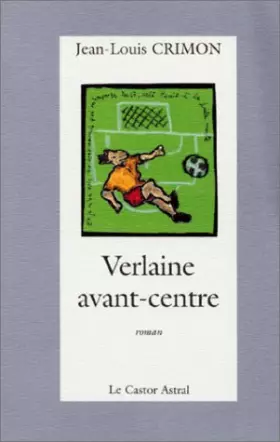 Couverture du produit · Verlaine avant-centre