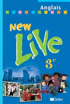Couverture du produit · New Live : Anglais, 3e LV1 (Livre de l'élève)