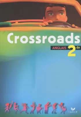 Couverture du produit · Crossroads : Anglais, 2nde (Manuel)