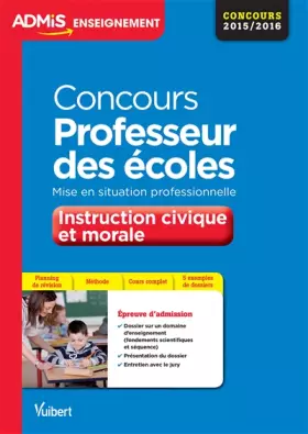 Couverture du produit · Concours Professeur des écoles - Enseignement moral et civique - Mise en situation professionnelle - CRPE 2016