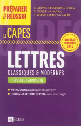 Couverture du produit · Préparer et réussir le CAPES de Lettres classiques et modernes - Épreuve d'admission: Nouveau concours 2014