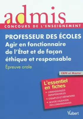 Couverture du produit · Concours Professeur des écoles - Agir en fonctionnaire de l'Etat et de façon éthique et responsable - Cours et exercices - Epre