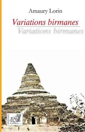 Couverture du produit · Variations birmanes : récits