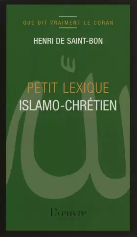 Couverture du produit · Petit lexique islamo-chrétien