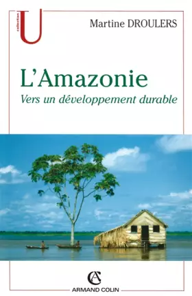 Couverture du produit · L'Amazonie: Vers un développement durable
