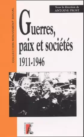 Couverture du produit · Guerres, paix et sociétés, 1911-1946