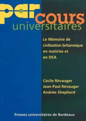 Couverture du produit · Le mémoire de civilisation britannique en maîtrise et en DEA