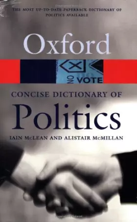 Couverture du produit · The Concise Oxford Dictionary of Politics