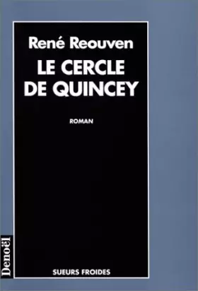 Couverture du produit · Le cercle de Quincey