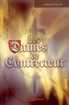 Couverture du produit · Les dames de Contrecoeur