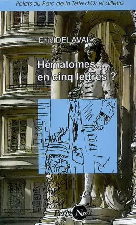 Couverture du produit · Hématome... en cinq Lettres ?