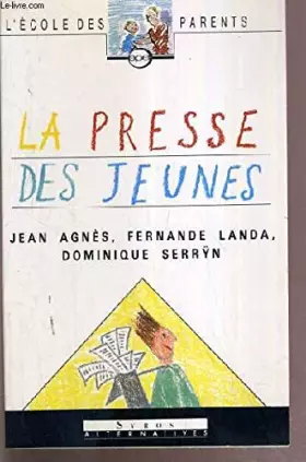 Couverture du produit · La presse des jeunes