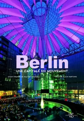 Couverture du produit · Berlin - Une capitale en mouvement