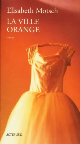 Couverture du produit · La ville orange