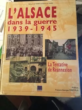 Couverture du produit · L'Alsace dans la guerre, 1939-1945