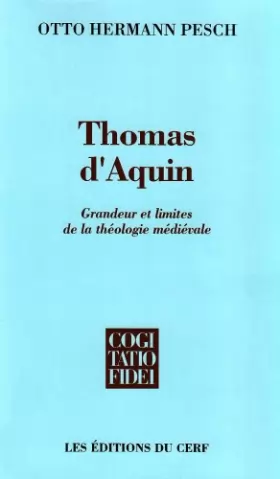 Couverture du produit · Thomas d'Aquin. Limites et grandeur de la théologie médiévale