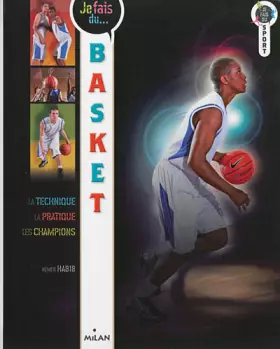 Couverture du produit · JE FAIS DU BASKET-BALL NE