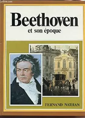 Couverture du produit · Beethoven et son époque (Et son époque)