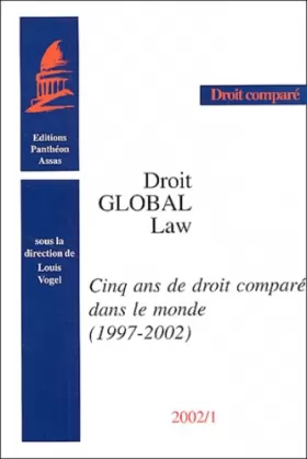 Couverture du produit · Cinq ans de droit comparé dans le monde, 1997-2002
