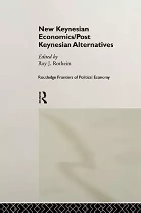 Couverture du produit · New Keynesian Economics / Post Keynesian Alternatives