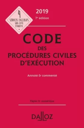 Couverture du produit · Code des procédures civiles d'exécution 2019, annoté et commenté - 7e ed.