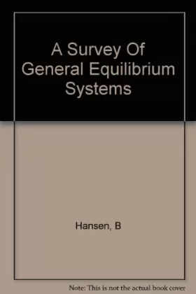 Couverture du produit · A Survey Of General Equilibrium Systems