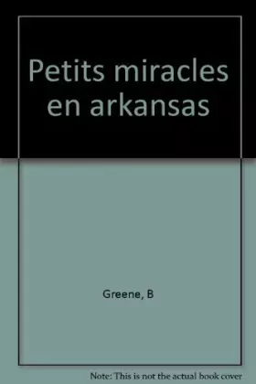 Couverture du produit · PETITS MIRACLES EN ARKANSAS