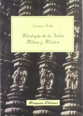 Couverture du produit · Mitología de la India. Mítica y Mística