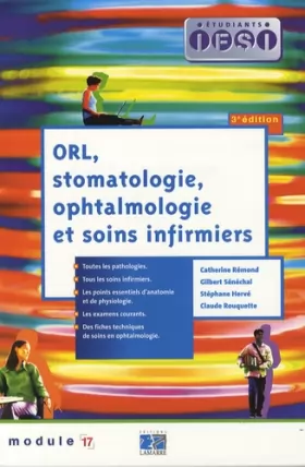 Couverture du produit · ORL STOMATOLOGIE OPHTALMOLOGIE ET SOINS INFIRMIERS 3E EDITION