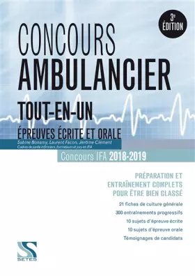 Couverture du produit · Concours ambulancier 2018-2019 - Epreuves écrite et orale : Prépartation et entraînement complets
