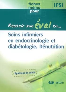 Couverture du produit · Soins infirmiers en endocrinologie et diabétologie, dénutrion