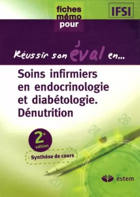 Couverture du produit · Soins infirmiers en endocrinologie et diabétologie Dénutrition