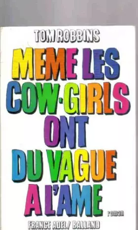 Couverture du produit · Même les cow-girls ont du vague à l'âme
