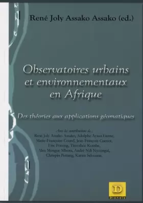 Couverture du produit · Observatoires urbains et environnementaux en Afrique : Des théories aux apllications géomatiques