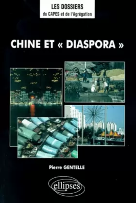 Couverture du produit · Chine et "diaspora"
