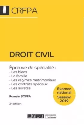 Couverture du produit · Droit civil - CRFPA - Examen national Session 2019: Épreuve de spécialité : les biens, la famille, les régimes matrimoniaux, le