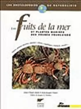 Couverture du produit · Les Fruits de la mer - et plantes marines des pêches françaises