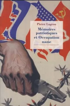 Couverture du produit · Mémoires patriotiques et Occupation nazie