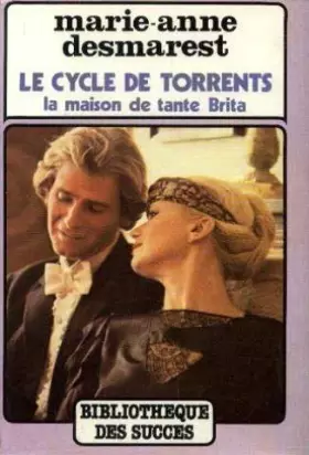 Couverture du produit · Le Cycle de Torrents La maison de Tante Brita Le Chant du Trolhättan