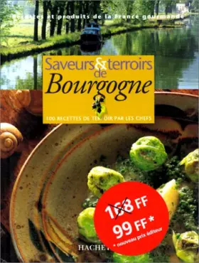 Couverture du produit · Saveurs et terroirs de Bourgogn
