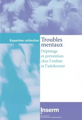 Couverture du produit · Troubles mentaux : Dépistage et prévention chez l'enfant et l'adolescent