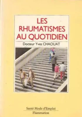 Couverture du produit · Les Rhumatismes au quotidien