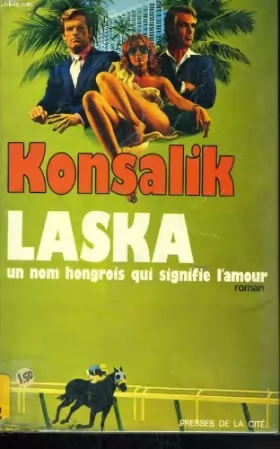 Couverture du produit · Laska, un nom hongrois qui signifie l'amour