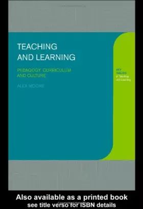 Couverture du produit · Teaching and Learning: Pedagogy, Curriculum and Culture