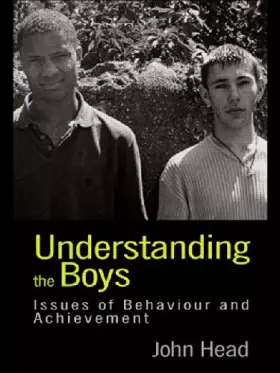Couverture du produit · Understanding the Boys: Issues of Behaviour and Achievement