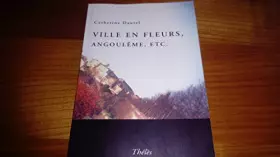 Couverture du produit · Ville en Fleurs, Angouleme...