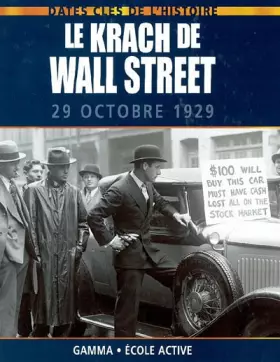 Couverture du produit · Le krach de Wall Street : 29 octobre 1929