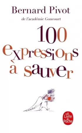 Couverture du produit · 100 expressions à sauver