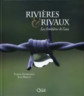 Couverture du produit · Rivières et rivaux: Les frontières de l'eau.