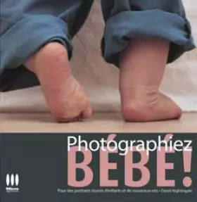 Couverture du produit · Photographiez bébé !